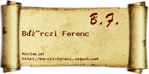 Bérczi Ferenc névjegykártya